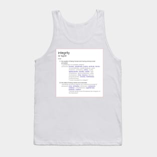 What is integrity ? Tank Top